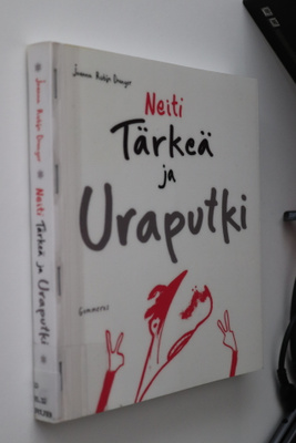Joanna Rubin Dranger : Neiti Tärkeä ja Uraputki ( k.po )