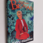 Johanna Broman : Kaksi maailmaa (signeerattu, tekijän omi... - pikkukuva 1
