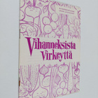 Vihanneksista virkeyttä - pikkukuva 1