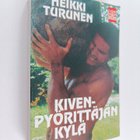 Heikki Turunen : Kivenpyörittäjän kylä - pikkukuva 1