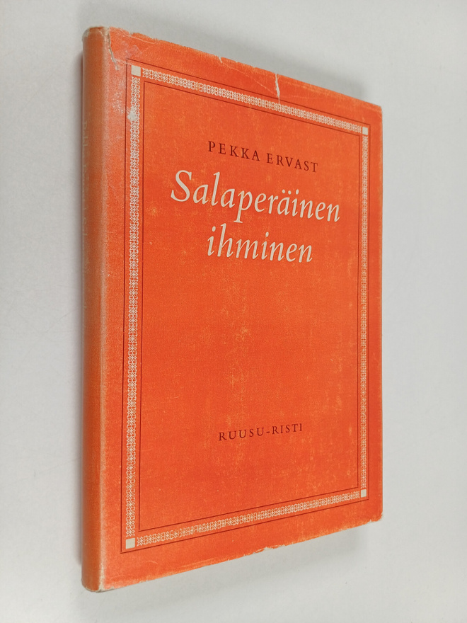 Pekka Ervast : Salaperäinen ihminen