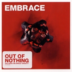 Embrace - Out Of Nothing (CD)