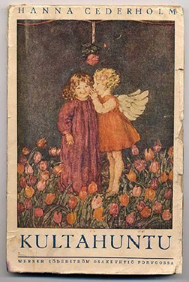 Cederholm, Hanna:Kultahuntu(Satuja prinsessoista(1p.nid1922)