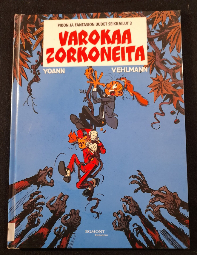 Varokaa Zorkonetta Pikon ja Fantasion uudet seikkailut 3