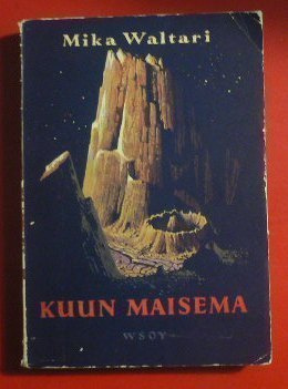 Mika Waltari : Kuun maisema 1953 1.p.