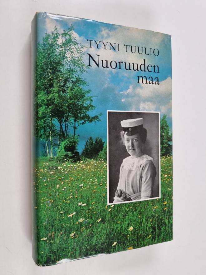 Tyyni Tuulio : Nuoruuden maa : 1906 - 1916