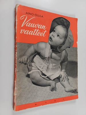 Aino Ollila : Vauvan vaatteet
