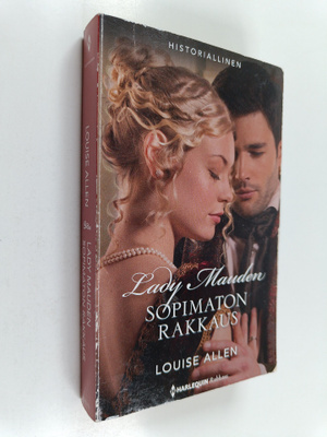 Louise Allen : Lady Mauden sopimaton rakkaus