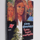 John Branfield : Tyttö nuori matkalla - pikkukuva 1