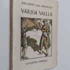 Adelbert von Chamisso : Varjoa vailla : kuvitettu novelli - pikkukuva 1