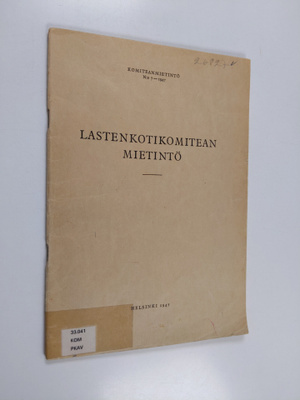 Lastenkotikomitean mietintö