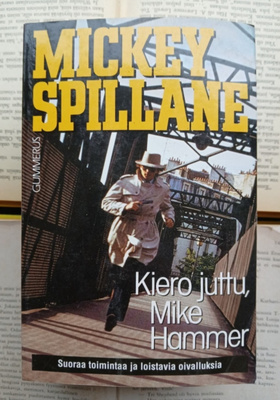 Mickey Spillane - Kiero juttu, Mike Hammer (nid.)