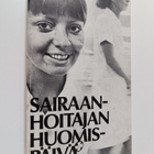 Maija Sorvettula : Sairaanhoitajan huomispäivä - pikkukuva 1