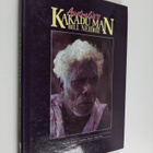 Stephen Davis ym. : Australia's Kakadu Man, Bill Neidjie - pikkukuva 1