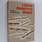 Pauli Hirvonen : Lento-onnettomuus : jännitysromaani - pikkukuva 1