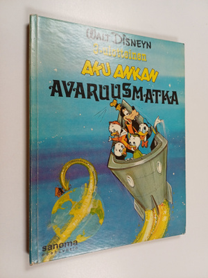Walt Disney : 3-ulotteinen Aku Ankan avaruusmatka