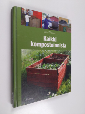 Kirsi Tuominen : Kaikki kompostoinnista