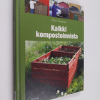 Kirsi Tuominen : Kaikki kompostoinnista - pikkukuva 1