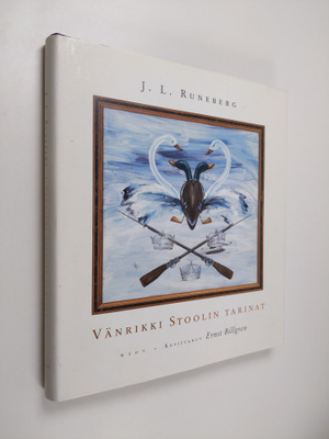 Johan Ludvig Runeberg : Vänrikki Stoolin tarinat