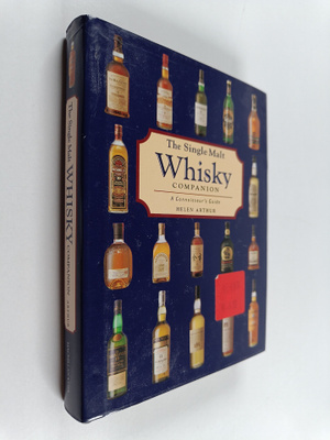 Helen Arthur : The single malt whisky companion : a conno...