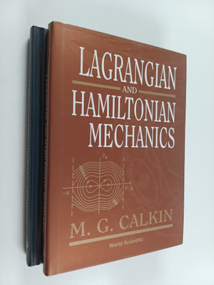 Melvin G. Calkin : Lagrangian and Hamiltonian Mechanics &...