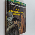 Margit Sandemo : Taru unohtuneesta maasta - pikkukuva 1