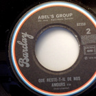 ABEL'S GROUP : QUE RESTE-T-IL DE NOS AMOURS : VINYYLI 7"1978 - pikkukuva 3
