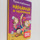 Tuula Kallioniemi : Hässäkkää ja hätähousuja - pikkukuva 1