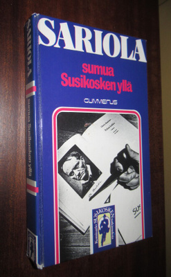 Sariola: Sumua Susikosken yllä