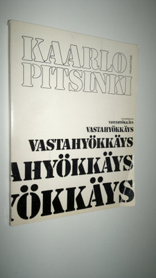 Kaarlo Pitsinki : Vastahyökkäys : rikollinen mielikuvitus...