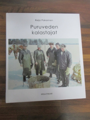 PURUVEDEN KALASTAJAT ! Reijo Pakarinen !