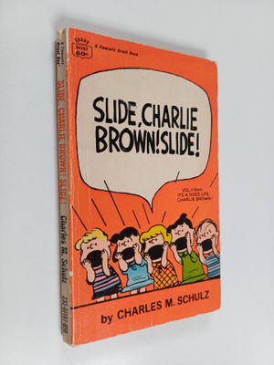 Charles Monroe Schulz : Slide, Charlie Brown! Slide! - VO...