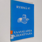 Ryhmä 97 : vaasalaisia kirjoittajia - pikkukuva 1