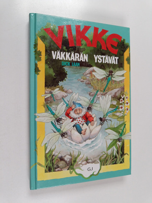 Dick Laan : Vikke Väkkärän ystävät