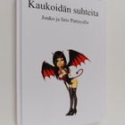Juuso Suhonen : Kaukoidän suhteita : Jouko ja Iiris Patta... - pikkukuva 1