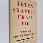 Edvard Westermarck : Äktenskapets framtid i västerlandet - pikkukuva 1