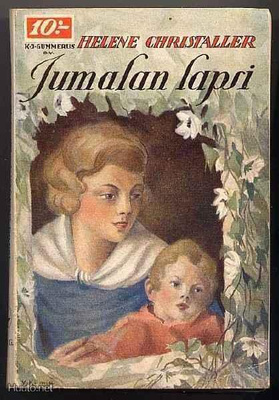 Christaller, Helene: Jumalanlapsi (1.p.,nid., 1921)