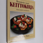 Bonnierin suuri keittokirja : Ruokaohjeita maailmalta 10.... - pikkukuva 1
