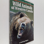 Kevin Van Tighem : Wild Animals of Western Canada - pikkukuva 1