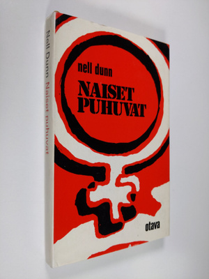 Nell Dunn : Naiset puhuvat