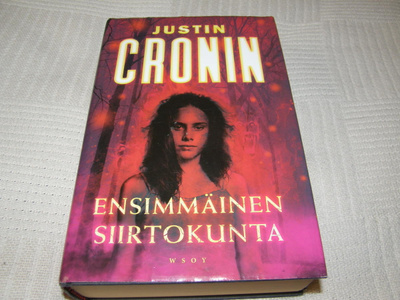 Justin Cronin Ensimmäinen siirtokunta   -sid