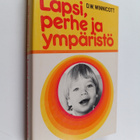 D. W. Winnicott : Lapsi, perhe ja ympäristö - pikkukuva 1
