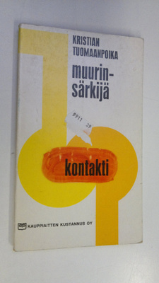 Kristian Tuomaanpoika : Muurinsärkijä