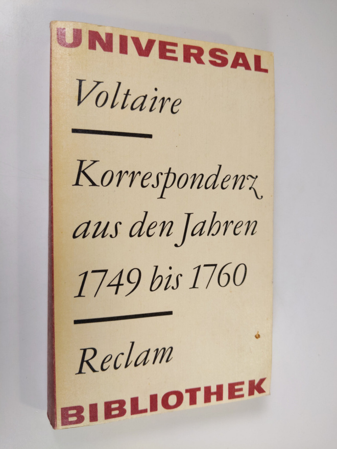 Voltaire : Korrespondenz aus den jahren 1749 bis 1760