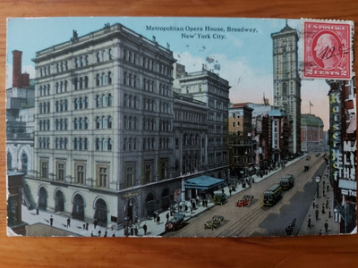Metropolitan Opera House, Broadway, N. Y. k. 1913