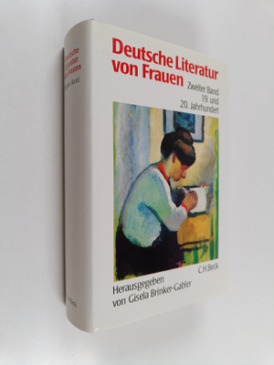Gisela Brinker-Gabler : Deutsche Literatur von Frauen 2 -...
