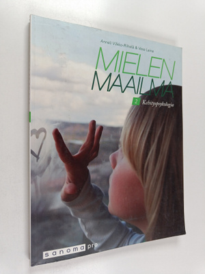 Mielen maailma 2 : Kehityspsykologia