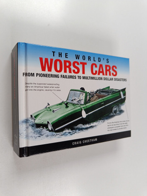 Craig Cheetham : The World's Worst Cars : from pioneering...