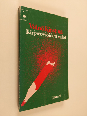 Väinö Kirstinä : Kirjarovioiden valot : esseitä, artikkel...
