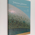 Johannes Salminen : Islams två ansikten : essäer - pikkukuva 1